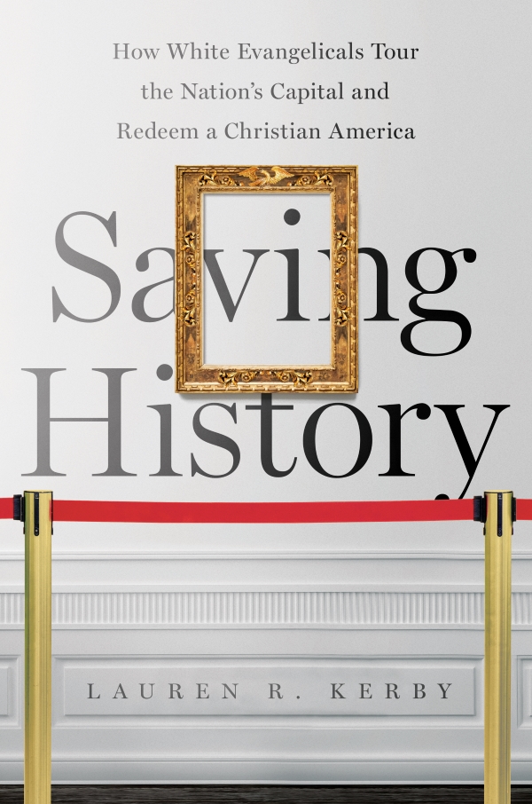 Saving History by Lauren Kerby